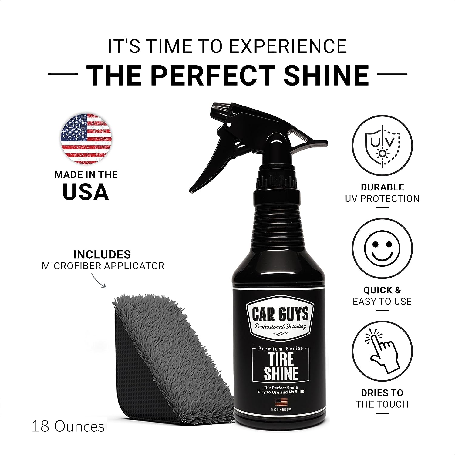 Tire Shine Spray | the Perfect Shine | Durable and User Friendly Tire Dressing | Long Lasting UV Protection | 18 Oz Kit with Applicator Pad